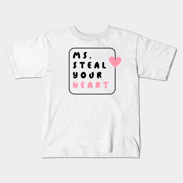 Ms. Steal Your Heart: It's Not a Crime, It's a Compliment Kids T-Shirt by Rabeldesama